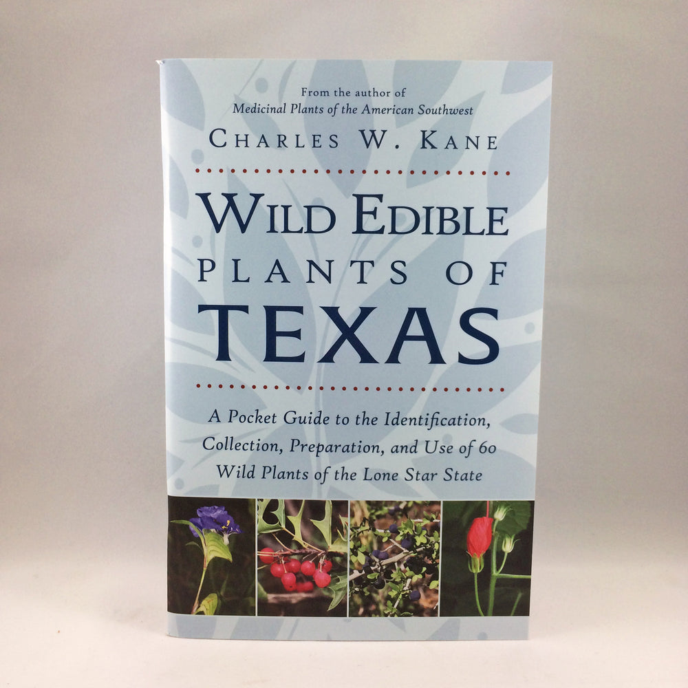 Wild Edible Plants of Texas Book Wholesale - Desert Gatherings